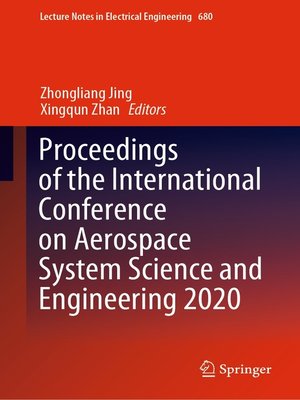 cover image of Proceedings of the International Conference on Aerospace System Science and Engineering 2020